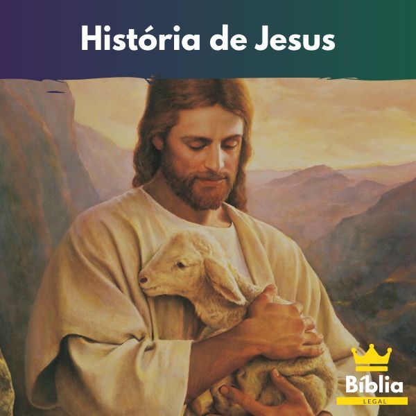 Quem foi Jesus - História de Jesus Cristo